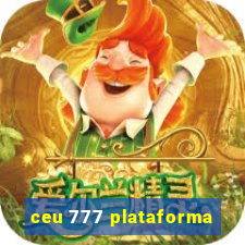 ceu 777 plataforma